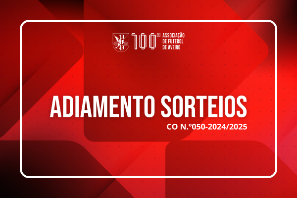 ADIAMENTO SORTEIOS